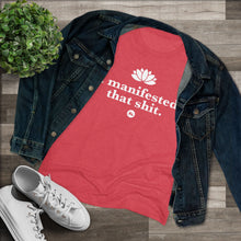 Manifestation Tee — "I Manifested That Shit" Women's Spiritual Affirmation Shirt