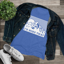 I'd Hike That Mountain Tee — Women's Outdoor Adventure Graphic Shirt