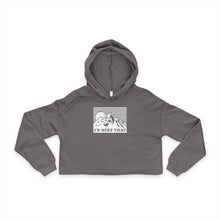 I'd Hike That Cropped Hoodie — Women's Mountain Graphic Hoodie