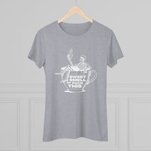 Women's Tee — 'Sweet Smell of Fuck This' Skeleton Coffee Cup Graphic