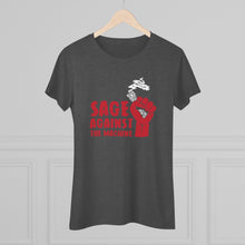Sage Against The Machine -- Women's Triblend Tee