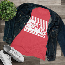 I'd Hike That Mountain Tee — Women's Outdoor Adventure Graphic Shirt