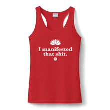 Inspirational 'I Manifested That Shit' Women's Tank