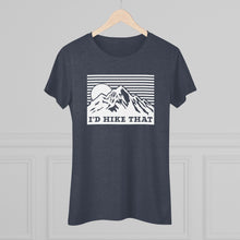 I'd Hike That Mountain Tee — Women's Outdoor Adventure Graphic Shirt