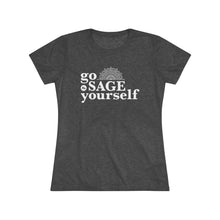 Go Sage Yourself Women's Tee — Funny Spiritual Sage Cleansing Shirt