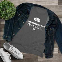 Manifestation Tee — "I Manifested That Shit" Women's Spiritual Affirmation Shirt